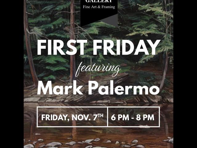 First Friday featuring the art of Mark Palermo